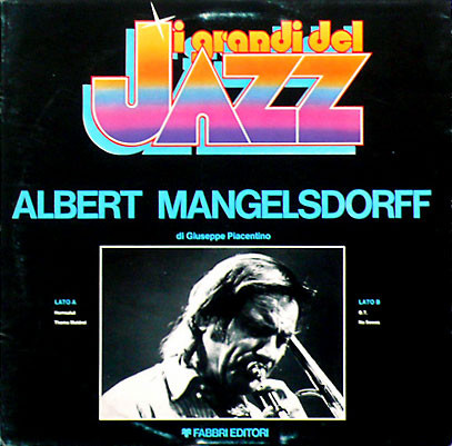 ALBERT MANGELSDORFF - I Grandi Del Jazz cover 