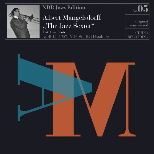 ALBERT MANGELSDORFF - The Jazz - Sextett cover 