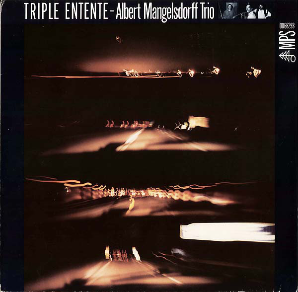 ALBERT MANGELSDORFF - Triple Entente cover 