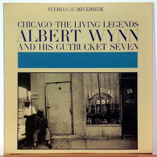 ALBERT WYNN - Albert Wynn And His Gutbucket Seven cover 