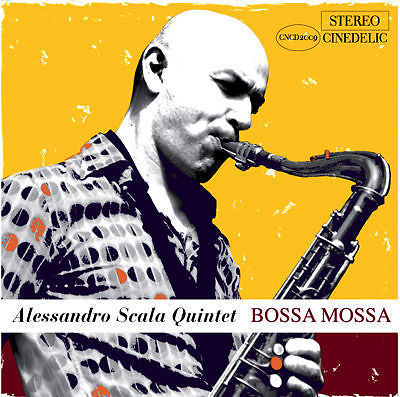 ALESSANDRO SCALA - Bossa Mossa cover 