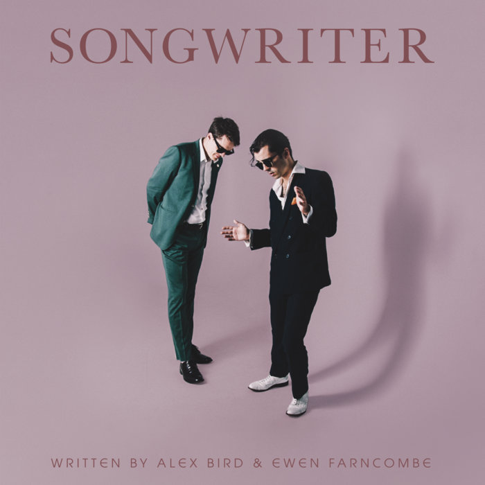 ALEX BIRD - Alex Bird & Ewen Farncombe : Songwriter cover 