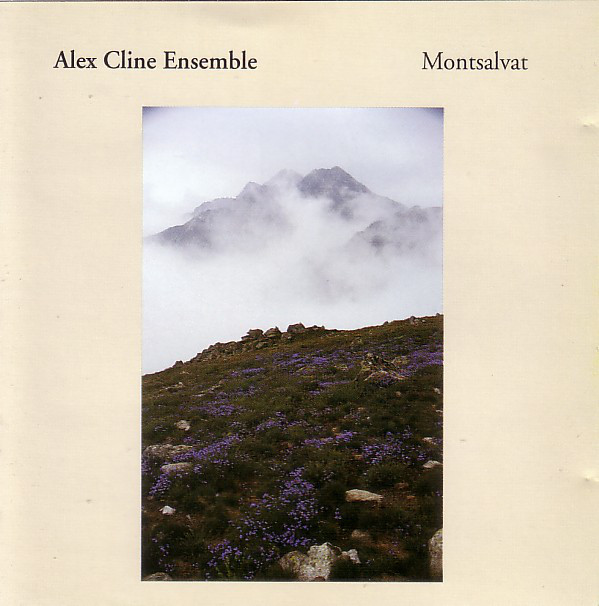ALEX CLINE - Alex Cline Ensemble ‎: Montsalvat cover 