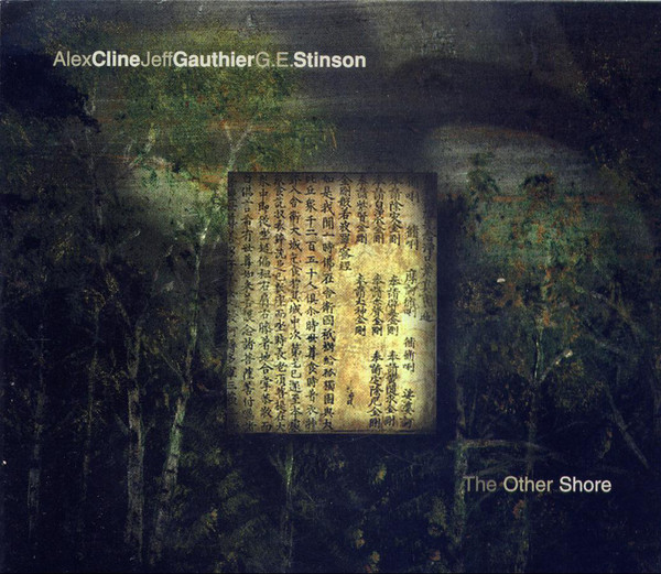 ALEX CLINE - Alex Cline, Jeff Gauthier, G.E. Stinson ‎: The Other Shore cover 