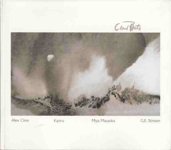 ALEX CLINE - Alex Cline, Kaoru, Miya Masaoka, G.E. Stinson ‎: Cloud Plate cover 