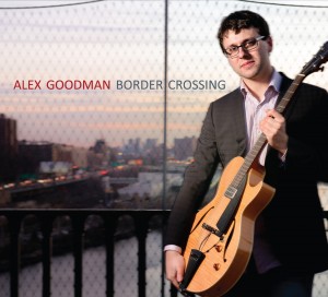 ALEX GOODMAN - Border Crossing cover 