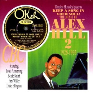 ALEX HILL - Keep a Song in Your Soul: The Music of Alex Hill 2- 1928-1935 cover 
