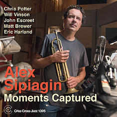 ALEX SIPIAGIN - Moments Captured cover 