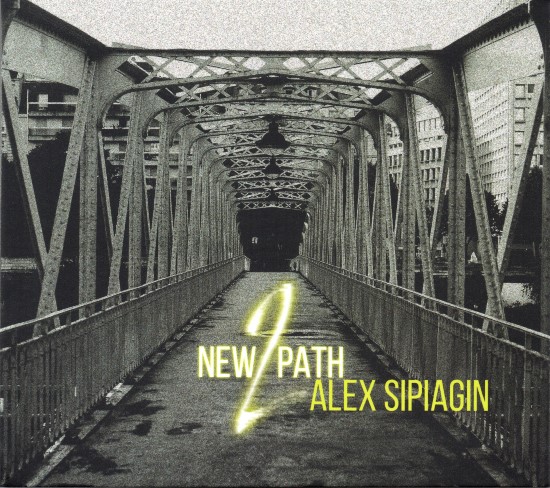 ALEX SIPIAGIN - New Path 2 cover 
