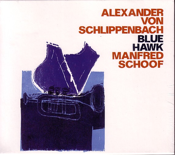 ALEXANDER VON SCHLIPPENBACH - Blue Hawk (with Manfred Schoof) cover 