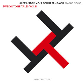 ALEXANDER VON SCHLIPPENBACH - Twelve Tone Tales . Vol II cover 