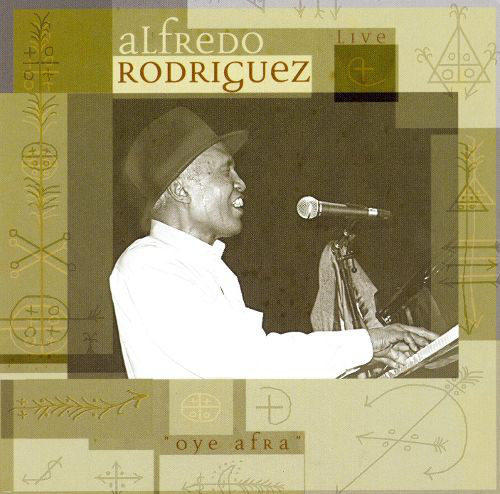 ALFREDO RODRIGUEZ (1936) - Oye Afra cover 