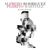 ALFREDO RODRÍGUEZ (1986) - Alfredo Rodriguez &amp; Pedrito Martinez : Duologue cover 