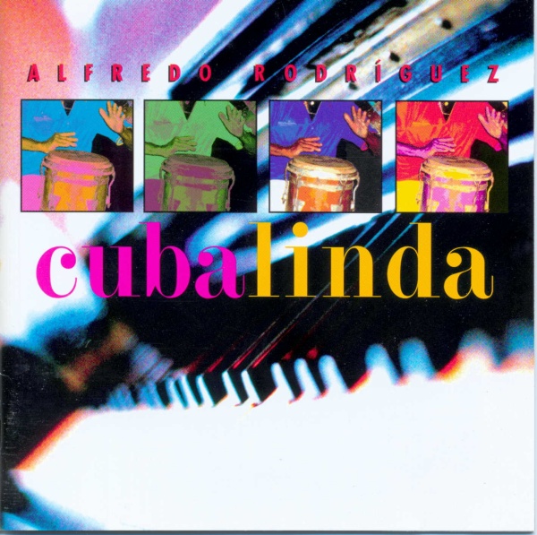 ALFREDO RODRIGUEZ (1936) - Cuba Linda cover 