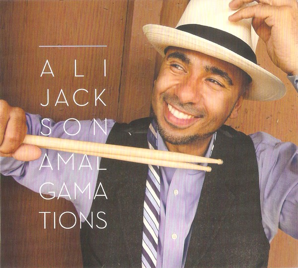 ALI JACKSON JR - Amalgamations cover 