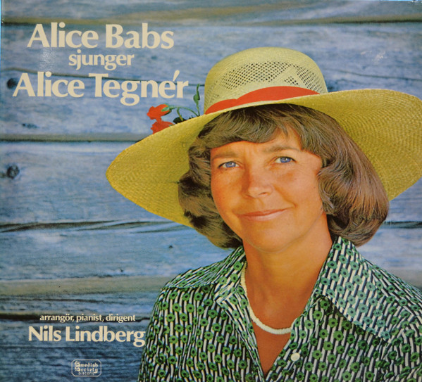 ALICE BABS - Alice Babs Sjunger Alice Tegnér cover 