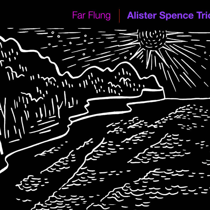 ALISTER SPENCE - Far Flung cover 