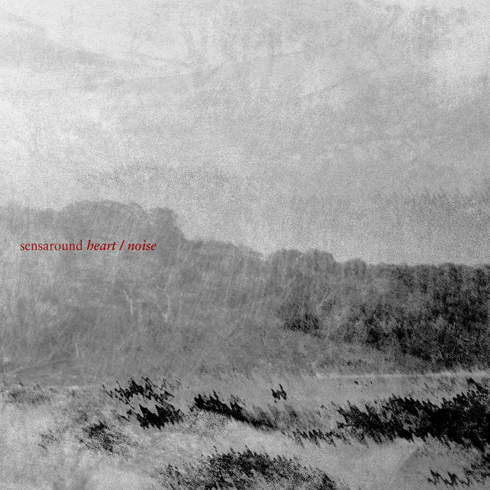 ALISTER SPENCE - Sensaround : Heart/Noise cover 