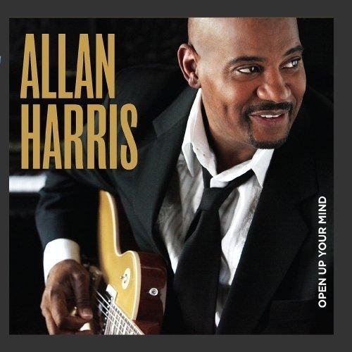ALLAN HARRIS - Open Up Your Mind cover 