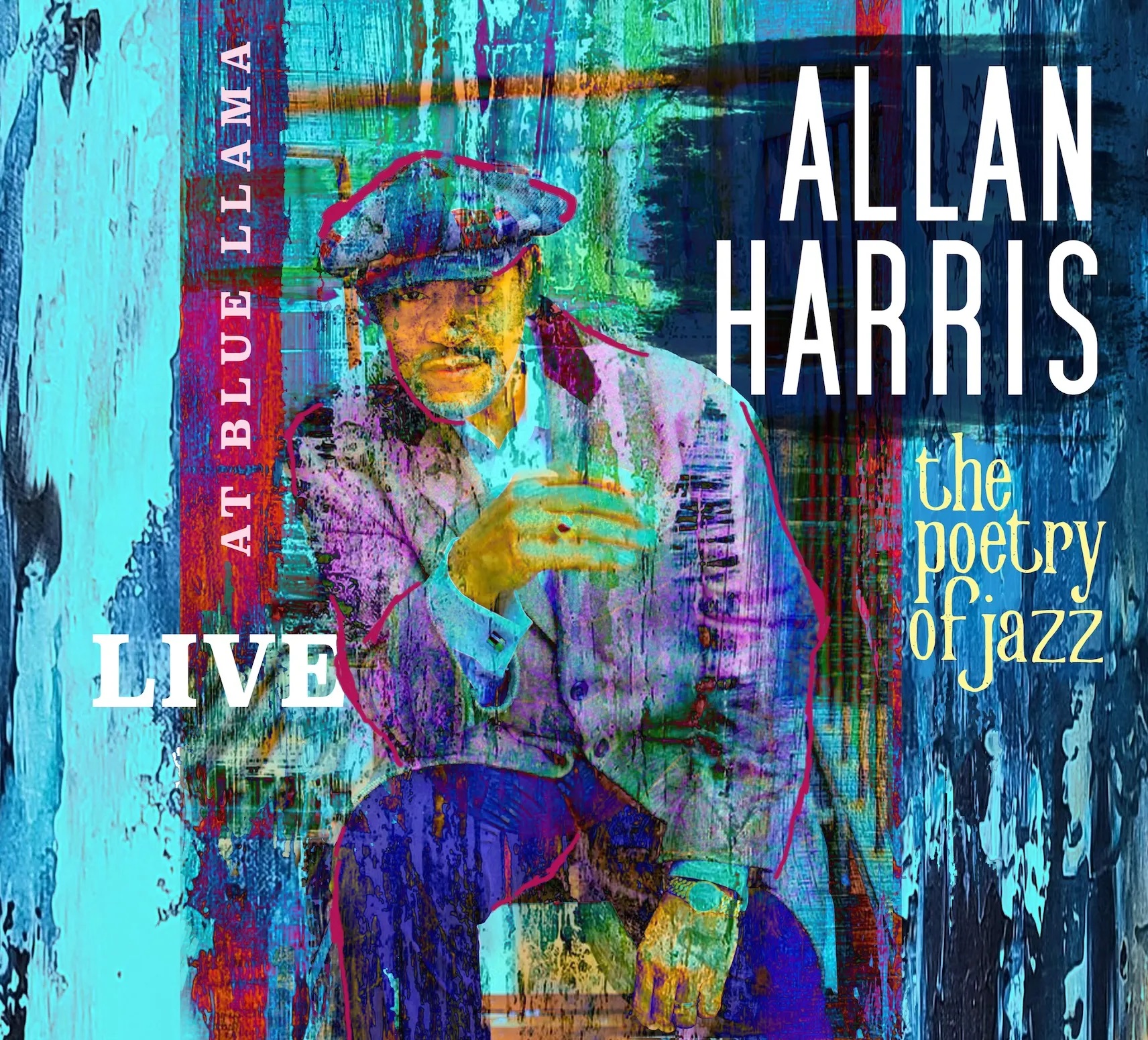 ALLAN HARRIS - The Poetry of Jazz : Live at Blue LLama cover 