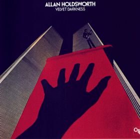 ALLAN HOLDSWORTH - Velvet Darkness cover 
