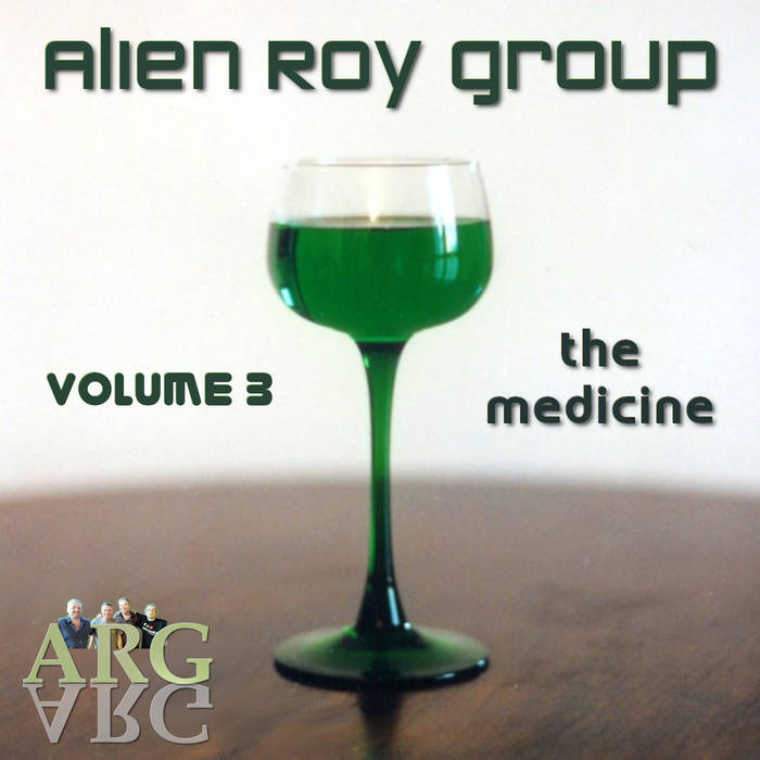 ALIEN ROY GROUP - The Medicine cover 