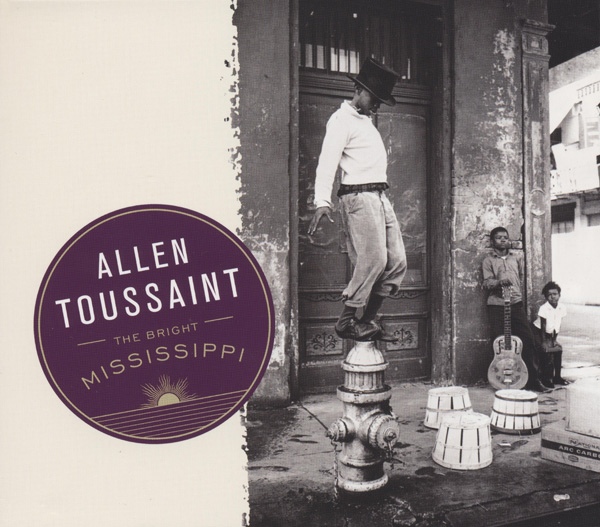 ALLEN TOUSSAINT - The Bright Mississippi cover 