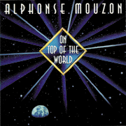 ALPHONSE MOUZON - On Top Of The World cover 
