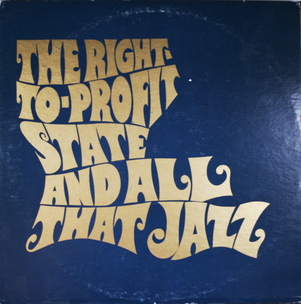 ALVIN ALCORN - The Right-to-Profit State and All That Jazz cover 