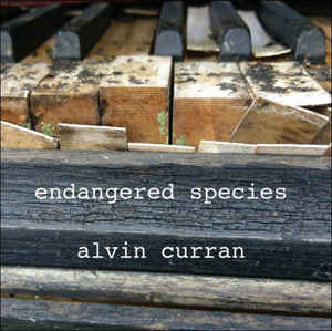 ALVIN CURRAN - Endangered Species cover 