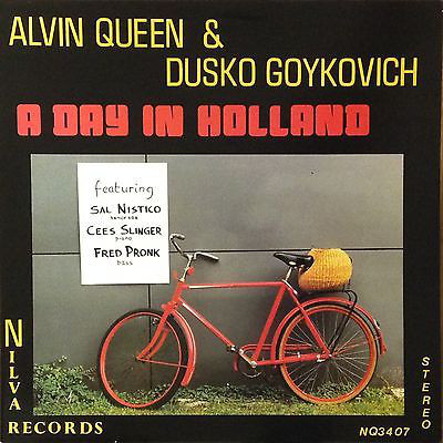 ALVIN QUEEN - Alvin Queen & Dusko Goykovich : A Day In Holland cover 
