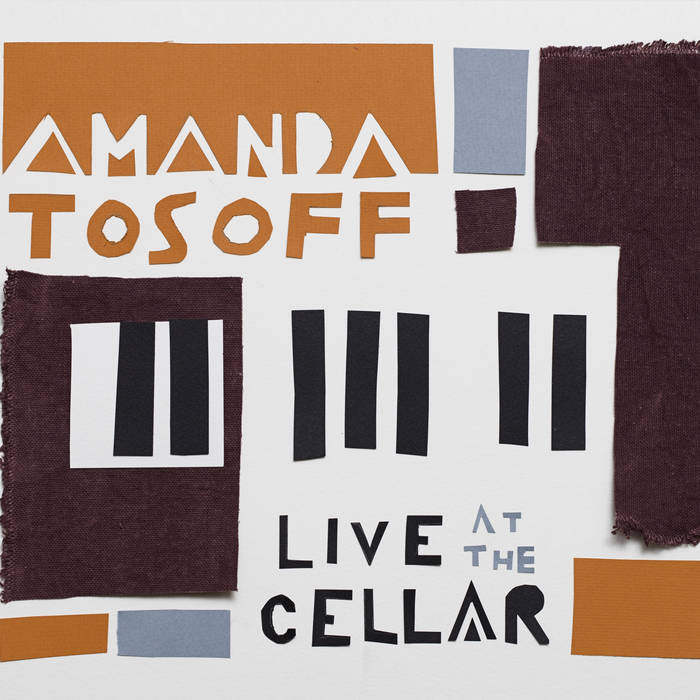 AMANDA TOSOFF - Live at the Cellar cover 