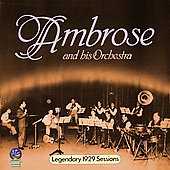 AMBROSE - Legendary 1929 Sessions cover 