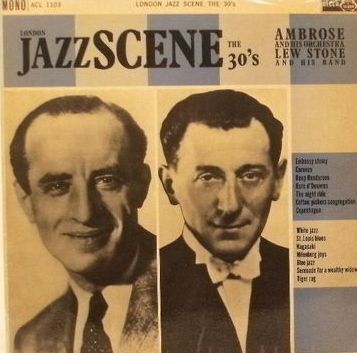 AMBROSE - London Jazz Scene - The 30's (with Lew Stone) cover 