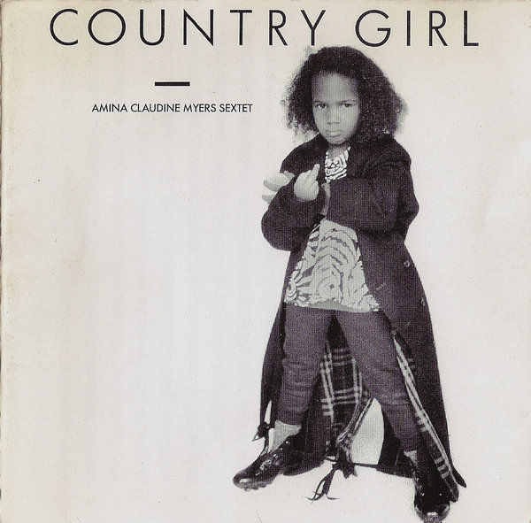 AMINA CLAUDINE MYERS - Country Girl cover 