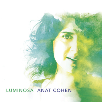 ANAT COHEN - Luminosa cover 