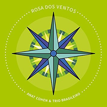 ANAT COHEN - Rosa Dos Ventos cover 