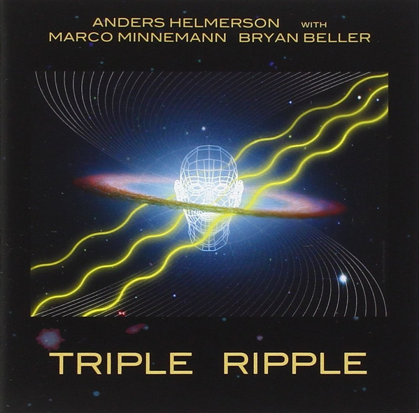 ANDERS HELMERSON - Anders Helmerson With Marco Minnemann, Bryan Beller : Triple Ripple cover 