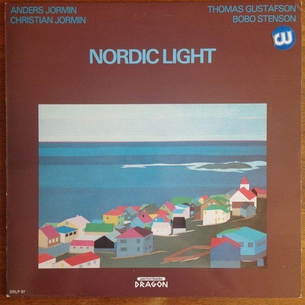 ANDERS JORMIN - Anders Jormin, Thomas Gustafson, Bobo Stenson, Christian Jormin ‎: Nordic Light cover 