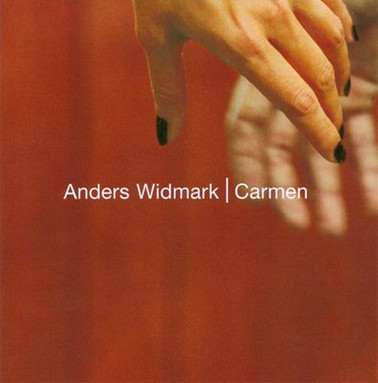 ANDERS WIDMARK - Carmen cover 