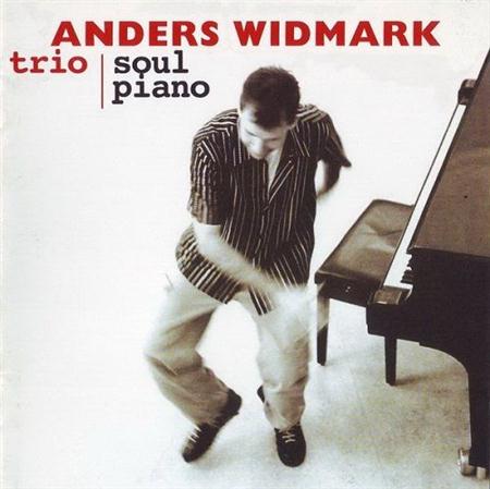 ANDERS WIDMARK - Anders Widmark Trio : Soul Piano cover 