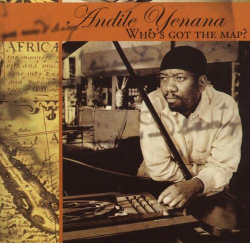 ANDILE YENANA - Who's Got the Map cover 