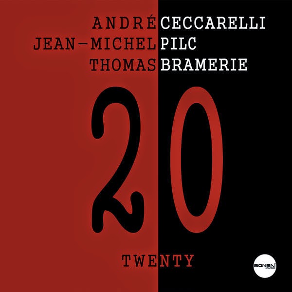 ANDRÉ CECCARELLI - André Ceccarelli, Jean-Michel Plic & Thomas Bramerie : Twenty cover 