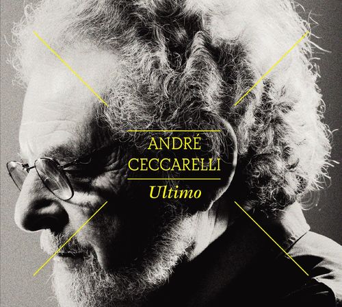 ANDRÉ CECCARELLI - Ultimo cover 