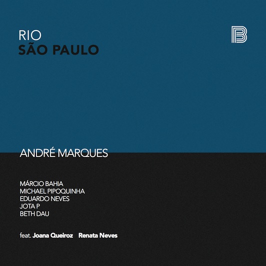 ANDRÉ MARQUES - Rio - Sao Paulo cover 