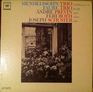ANDRÉ PREVIN - André Previn, Feri Roth, Joseph Schuster ‎– Mendelssohn Trio In D / Faure: Trio cover 