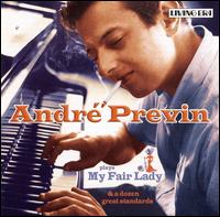 ANDRÉ PREVIN - André Previn Plays My Fair Lady & A Dozen Great Standards cover 