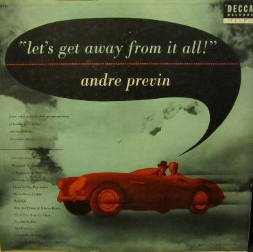 ANDRÉ PREVIN - Let's Get Away From It All cover 