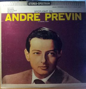 ANDRÉ PREVIN - Spotlight On Andre Previn And Michael Grant cover 