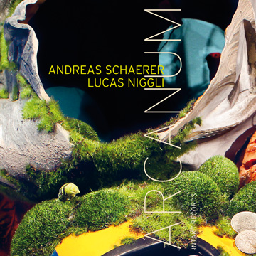 ANDREAS SCHAERER - Andreas Schaerer & Lucas Niggli : Arcanum cover 